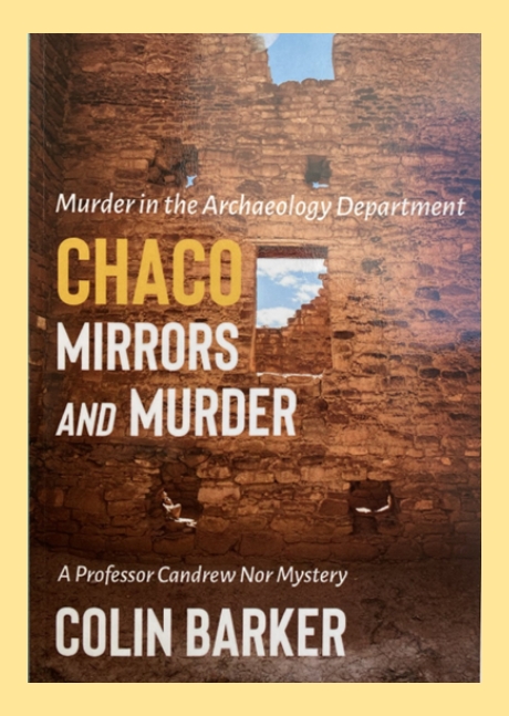 Colin Barker Novel - Chaco - Mirrors and Murder